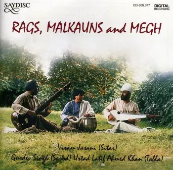 Latif Ahmed Khan: Rags, Malkauns And Megh