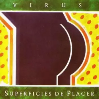 Virus: Superficies De Placer