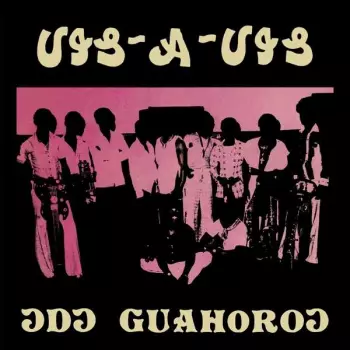 Vis A Vis: Ɔdɔ Guahoroɔ 