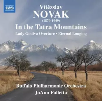 In The Tatra Mountains / Lady Godiva Overture / Eternal Longing