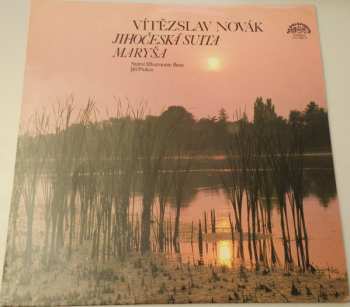 Album Brno State Philharmonic Orchestra: Jihočeská Suita / Maryša