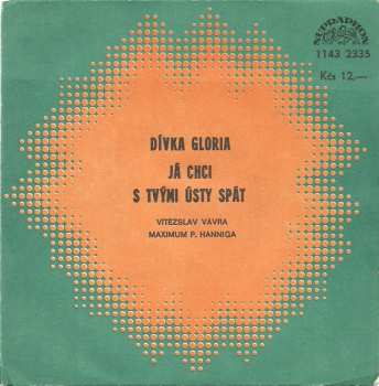 Album Vítězslav Vávra: Dívka Gloria / Já Chci S Tvými Ústy Spát