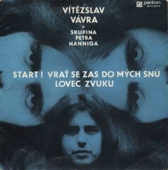 Album Vítězslav Vávra: Start ! Vrať Se Zas Do Mých Snů / Lovec Zvuku