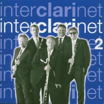 Album Vittorio Monti: Interclarinet Ensemble Ii