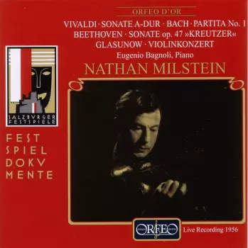 Sonate A-Dur / Partita No.1 / Sonate Op.47 Kreutzer / Violinkonzert