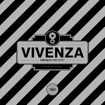 Vivenza: Fondements Bruitistes²
