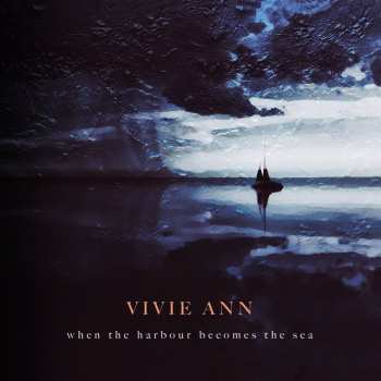 CD Vivie Ann: When the Harbour Becomes the Sea
