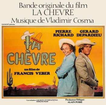 Album Vladimir Cosma: La Chèvre (Bande Originale Du Film)