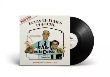 Vladimir Cosma: L'Aile Ou La Cuisse