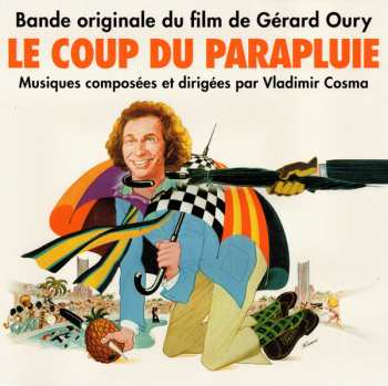 LP Vladimir Cosma: Le Coup Du Parapluie (Bande Originale Du Film De Gérard Oury)
