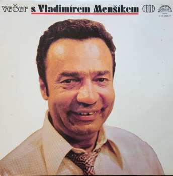 LP Vladimír Menšík: Večer S Vladimírem Menšíkem (II)