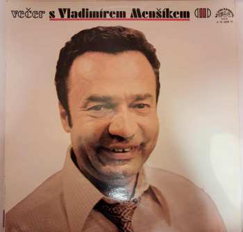 LP Vladimír Menšík: Večer S Vladimírem Menšíkem (II)