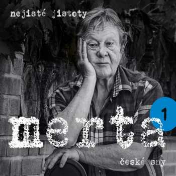 LP Vladimír Merta: České Sny. Nejisté Jistoty 1