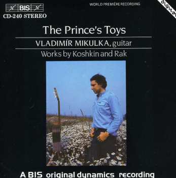 Album Vladimír Mikulka: The Prince’s Toys / Temptation Of The Renaissance / Romance / Farewell Finland