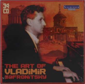 34CD/Doos Vladimir Sofronitsky: The Art Of Vladimir Sofronitsky