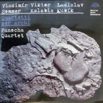LP Panocha Quartet: Quartetti Per Archi
