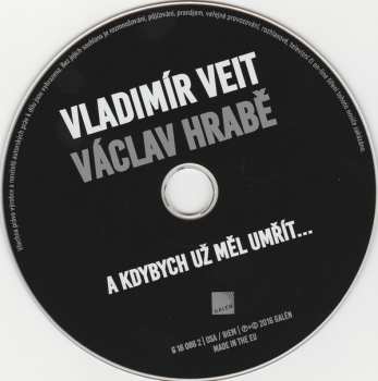 CD Václav Hrabě: A Kdybych Už Měl Umřít...