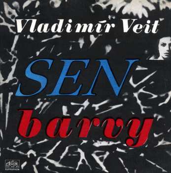 Album Vladimír Veit: Barvy / Sen