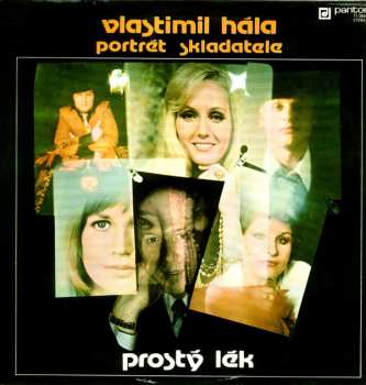 Album Vlastimil Hála: Prostý Lék (Portrét Skladatele)