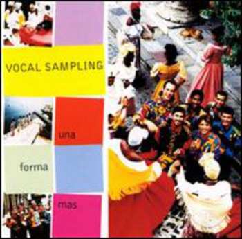 CD Vocal Sampling: Una Forma Mas