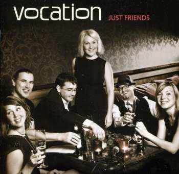 Album Vocation: Just Friends