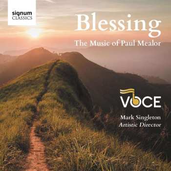 CD Voce: Blessing: The Music Of Paul Mealor