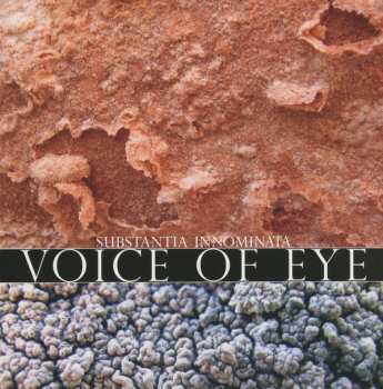 Album Voice Of Eye: Substantia Innominata