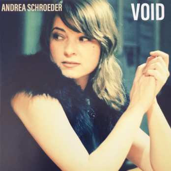 CD Andrea Schroeder: Void