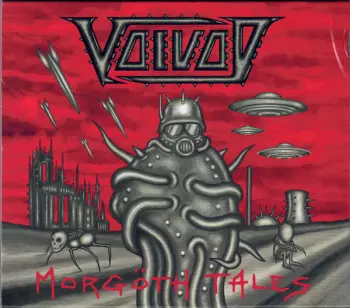 Voïvod: Morgöth Tales