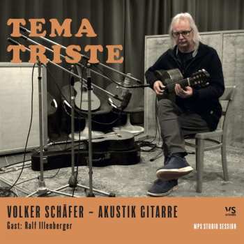 Album Volker Schäfer: Tema Triste