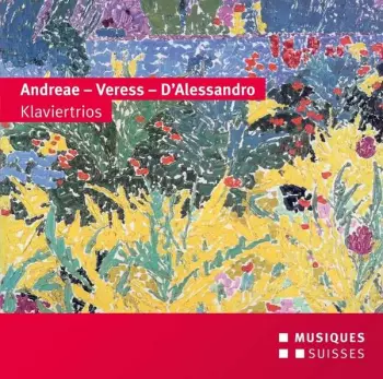 Volkmar Andreae: Klaviertrios