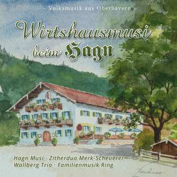 Album Volksmusik: Wirtshausmusi Beim Hagn