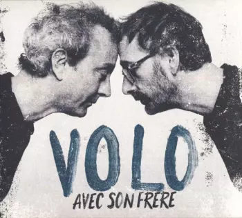 Volo: Avec Son Frère
