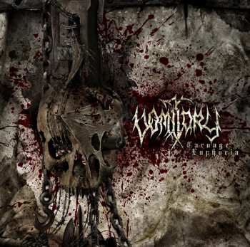 CD Vomitory: Carnage Euphoria