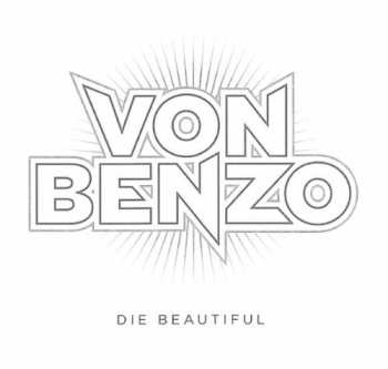 Album Von Benzo: Die Beautiful