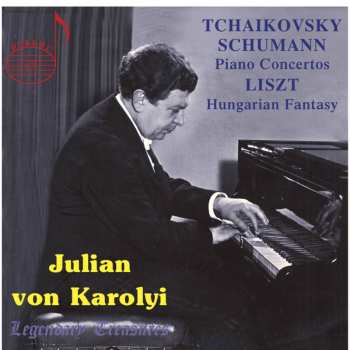 Album Von Karolyi / Bavarian Radio Sym Orch / Heger: Tchaikovsky & Schumann: Piano Concertos
