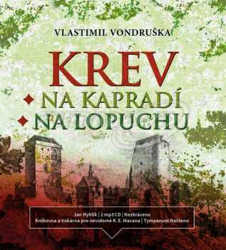 Album Hyhlík Jan: Vondruška: Krev na kapradí. Krev na l