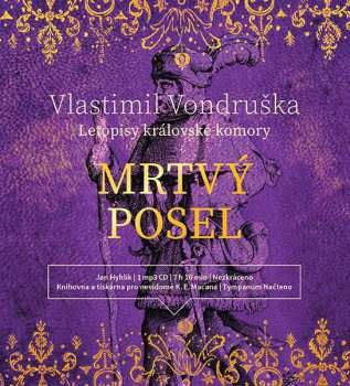 Album Hyhlík Jan: Vondruška: Mrtvý posel - Letopisy krá