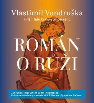 Album Hyhlík Jan: Vondruška: Román o růži - Hříšní lidé
