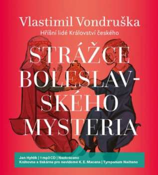 Album Hyhlík Jan: Vondruška: Strážce boleslavského myst