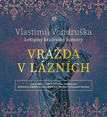 Album Hyhlík Jan: Vondruška: Vražda v lázních - Letopis