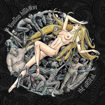 Album Voodoo Highway: The Ordeal