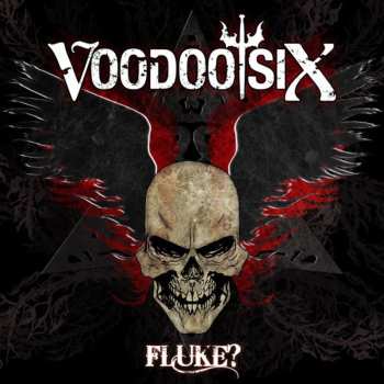 CD Voodoo Six: Fluke?