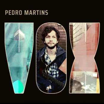 Album Pedro Martins: VOX