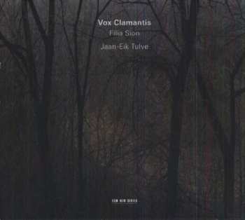 Album Vox Clamantis: Filia Sion