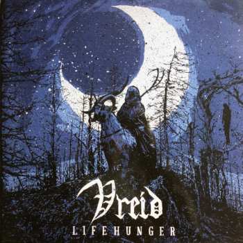 LP Vreid: Lifehunger LTD