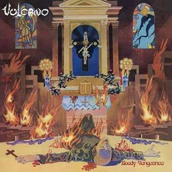 LP Vulcano: Bloody Vengeance