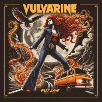 Album Vulvarine: Fast Lane