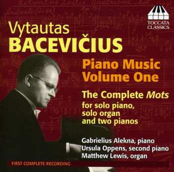 Album Ursula Oppens: Piano Music, Volume One. The Complete Mots For Solo Piano, Solo Organ And Two Pianos