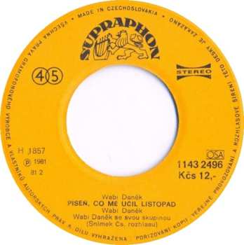 SP Wabi Daněk: Píseň, Co Mě Učil Listopad / Ročník 47